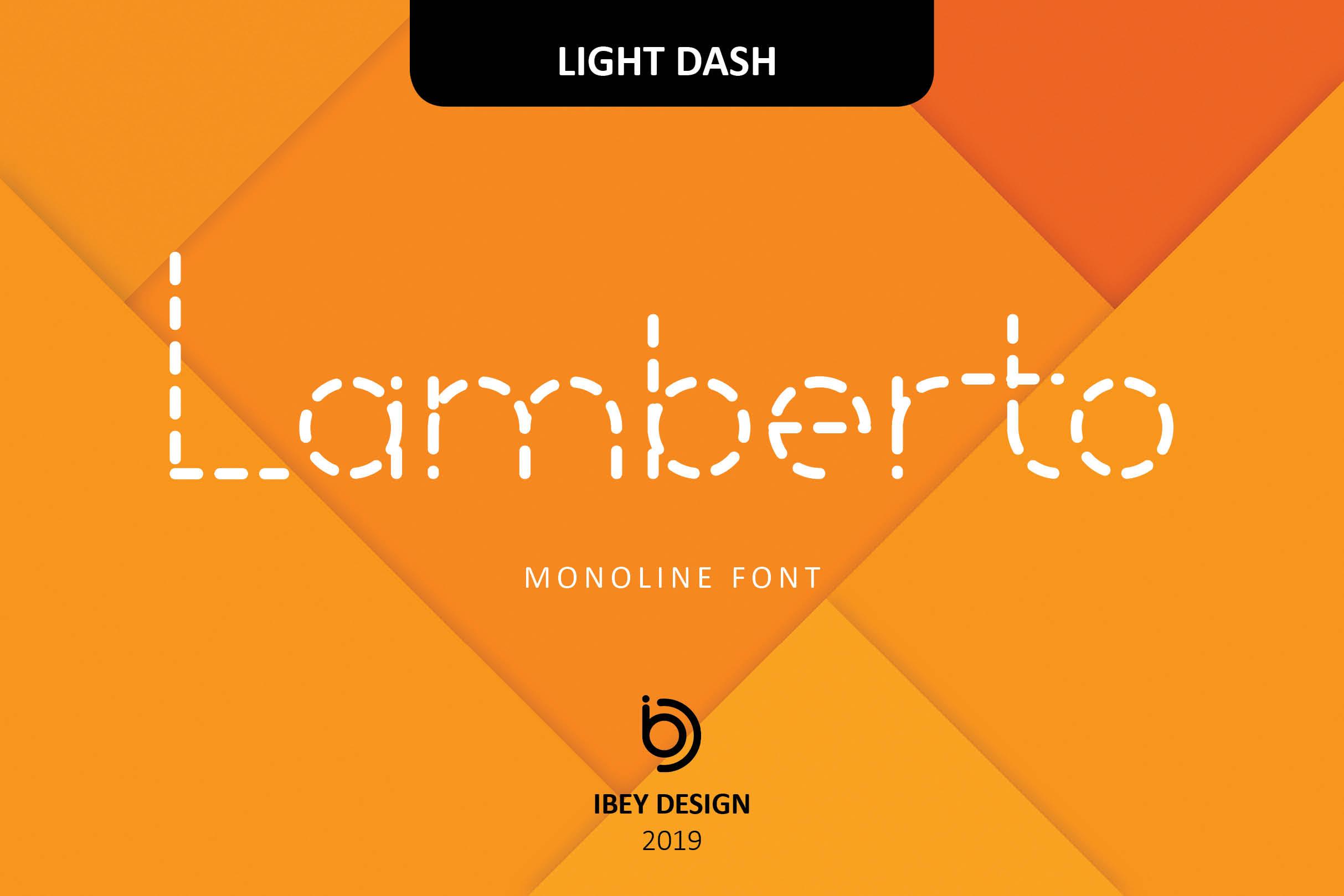 Lamberto Light Dash Font