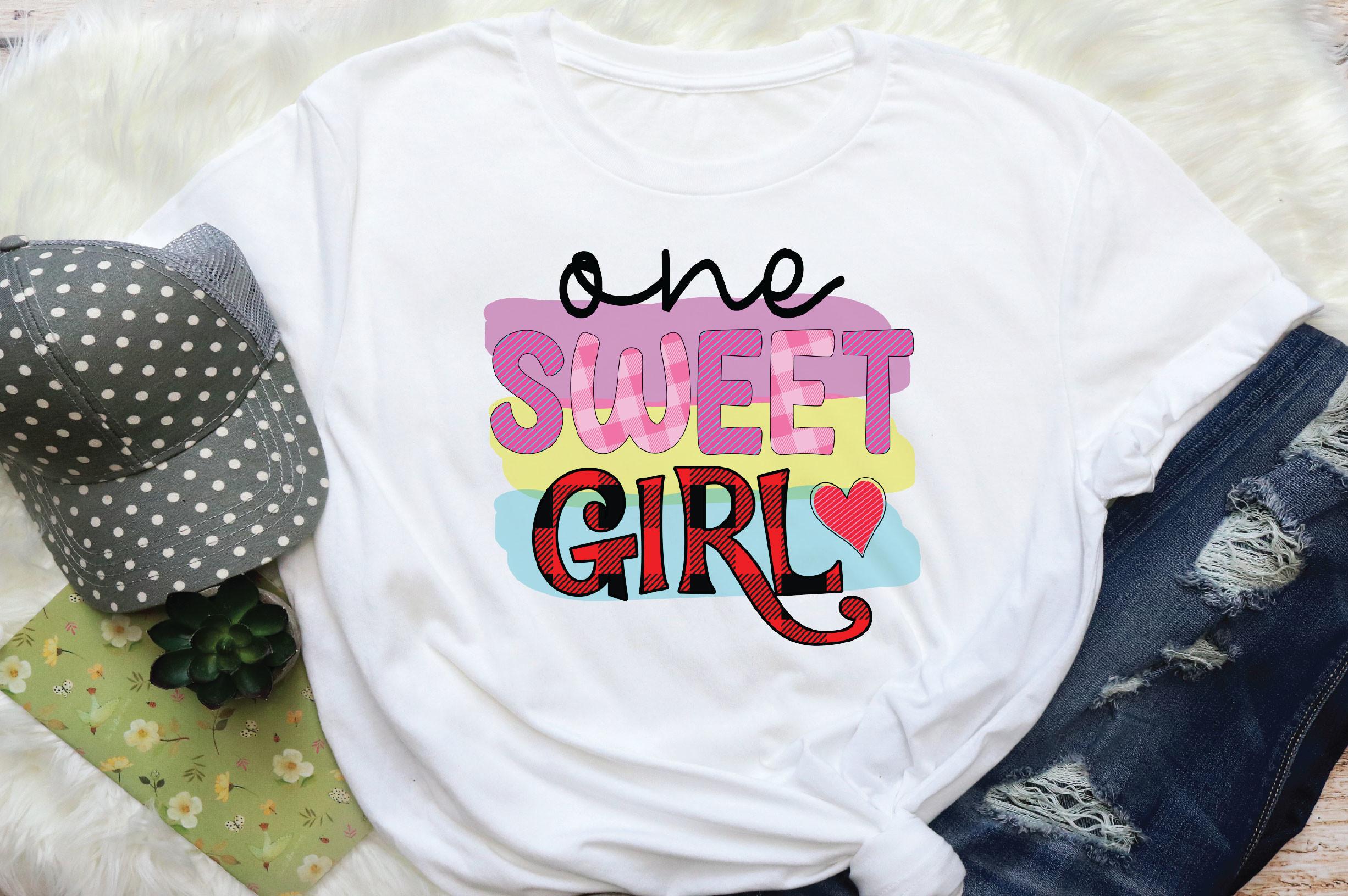 One Sweet Girl Sublimation
