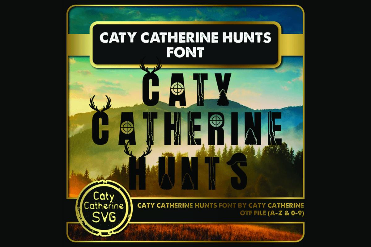 Caty Catherine Hunts Font
