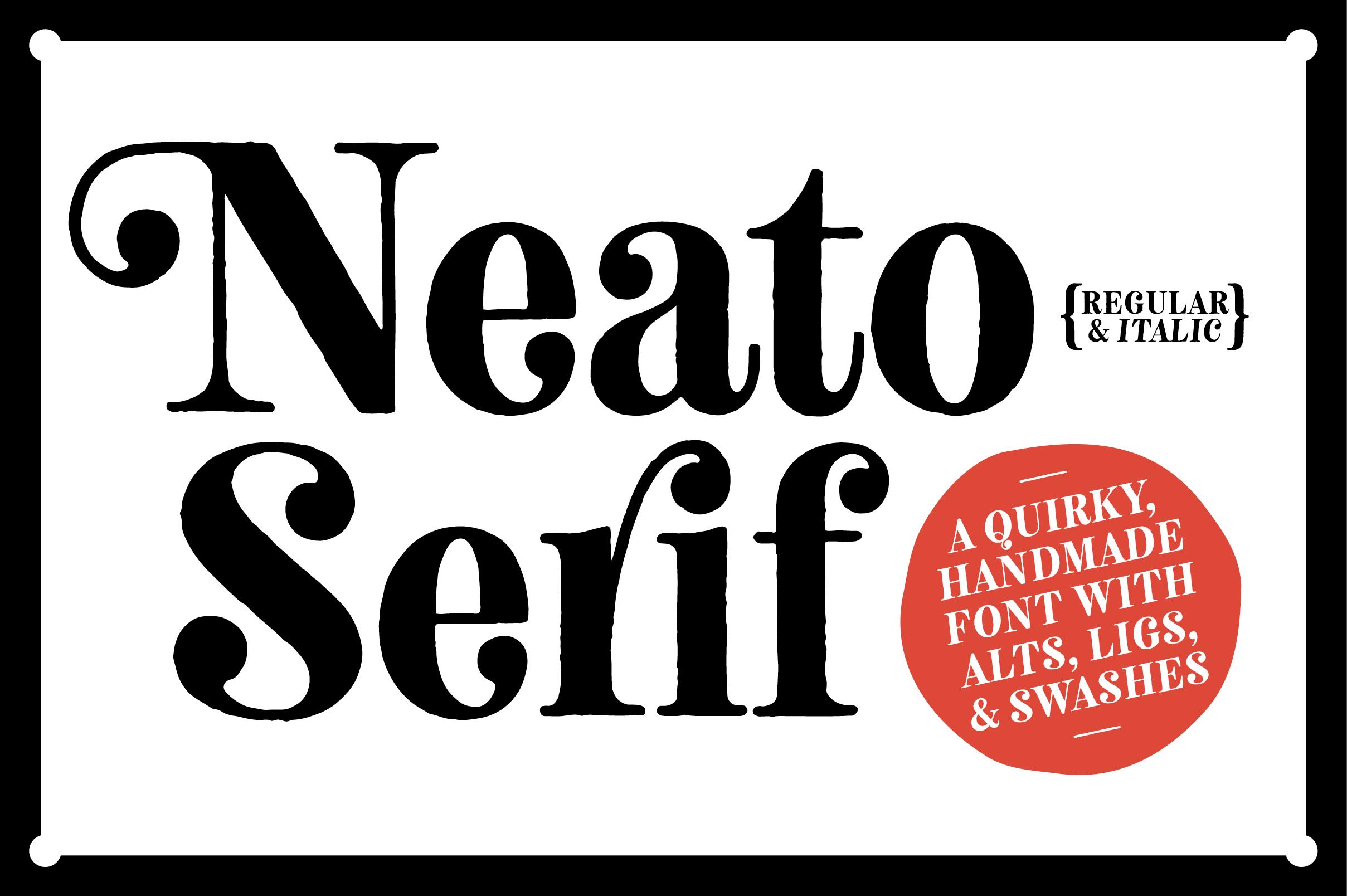Neato Serif Font