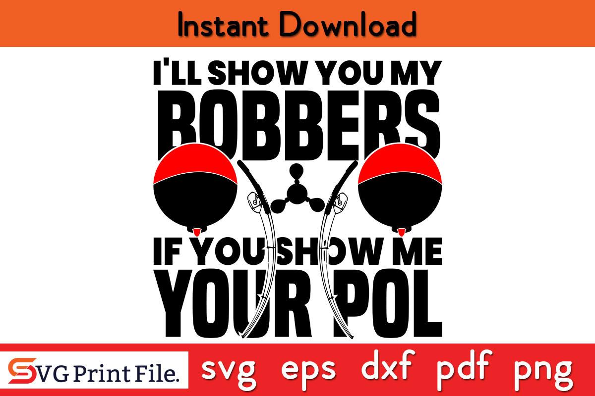 I Will Show You My Boobers Funny Fishing