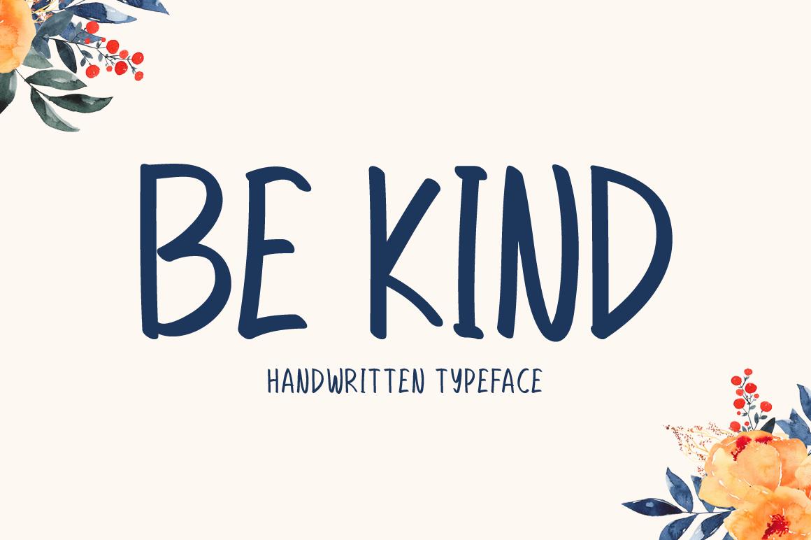 Be Kind Font