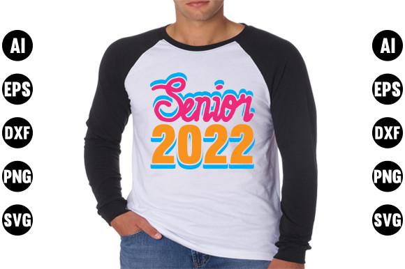 Graduation  Svg Design, Senior 2022