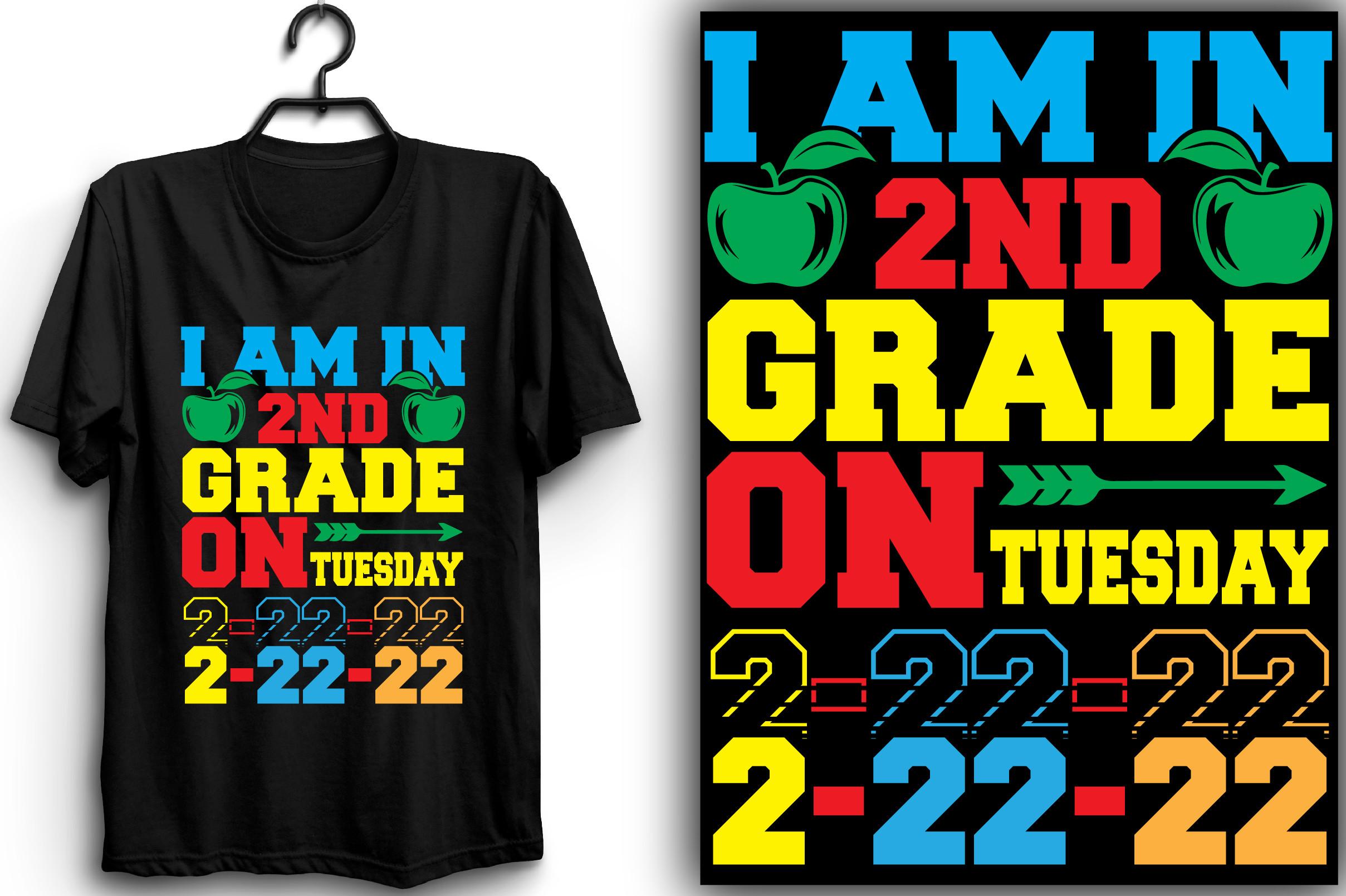 I AM in 2ND GRADE on TUESDAY 2-22-22
