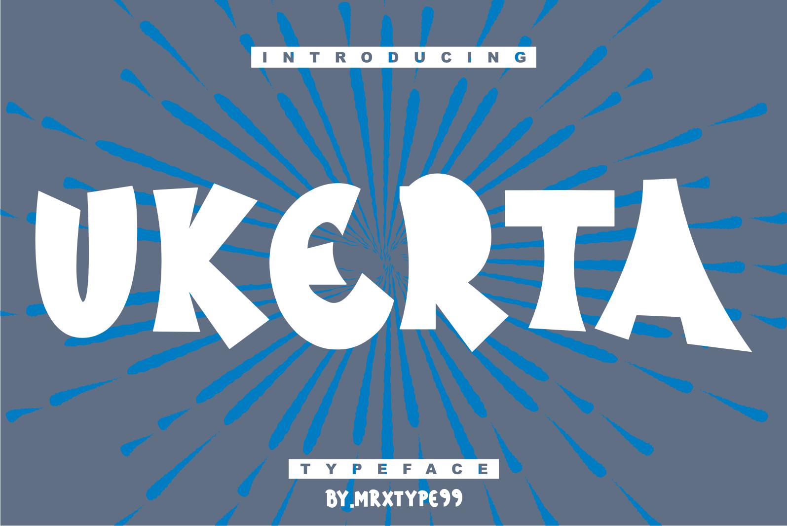 Ukerta Font