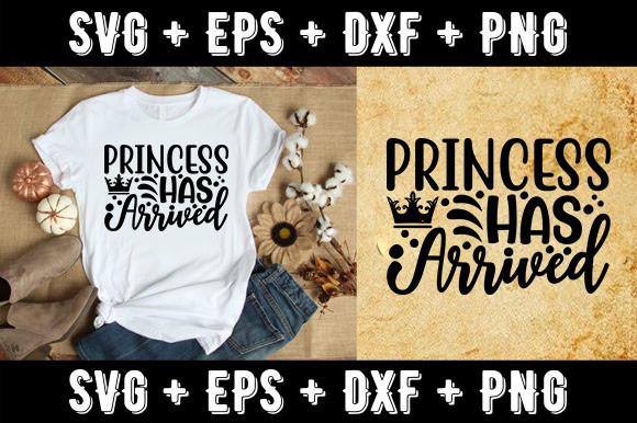 Princess Has Arrived