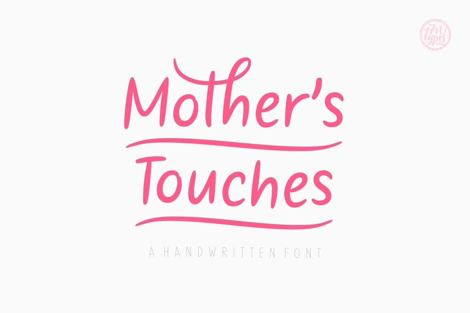 Mother's Touches Font