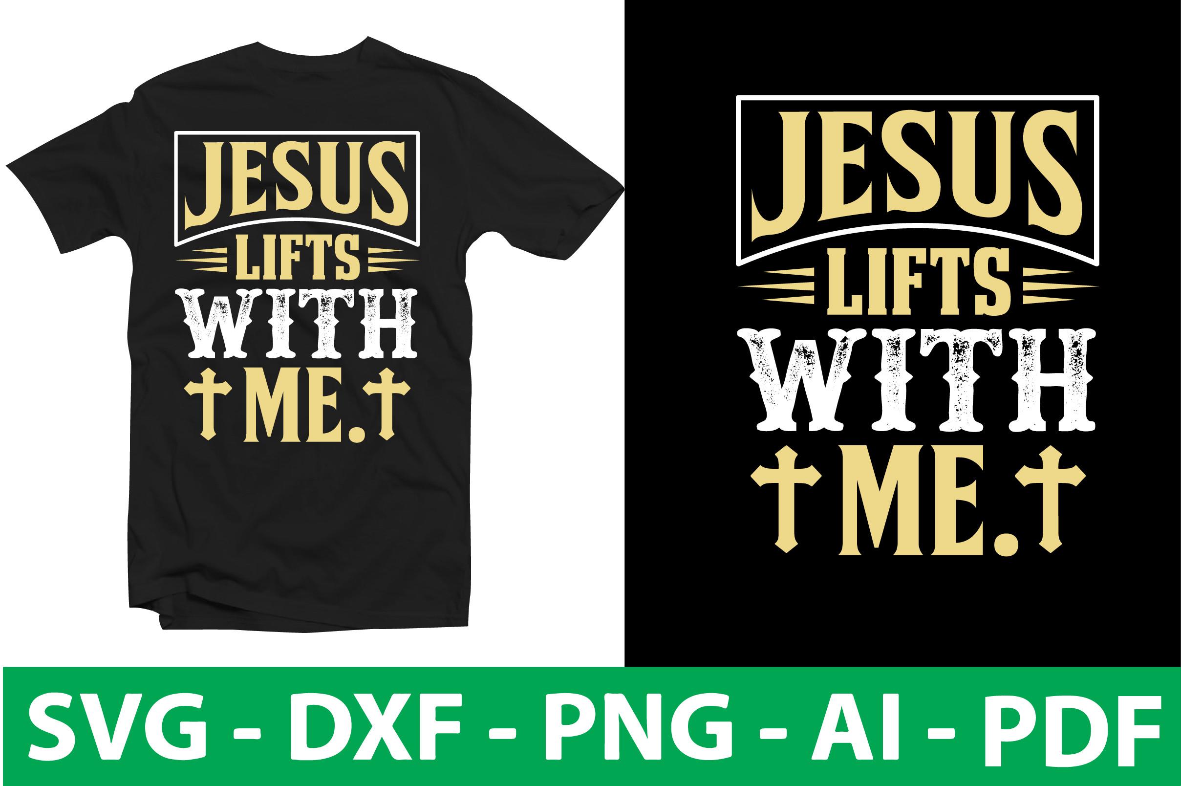 Jesus Lifts with Me