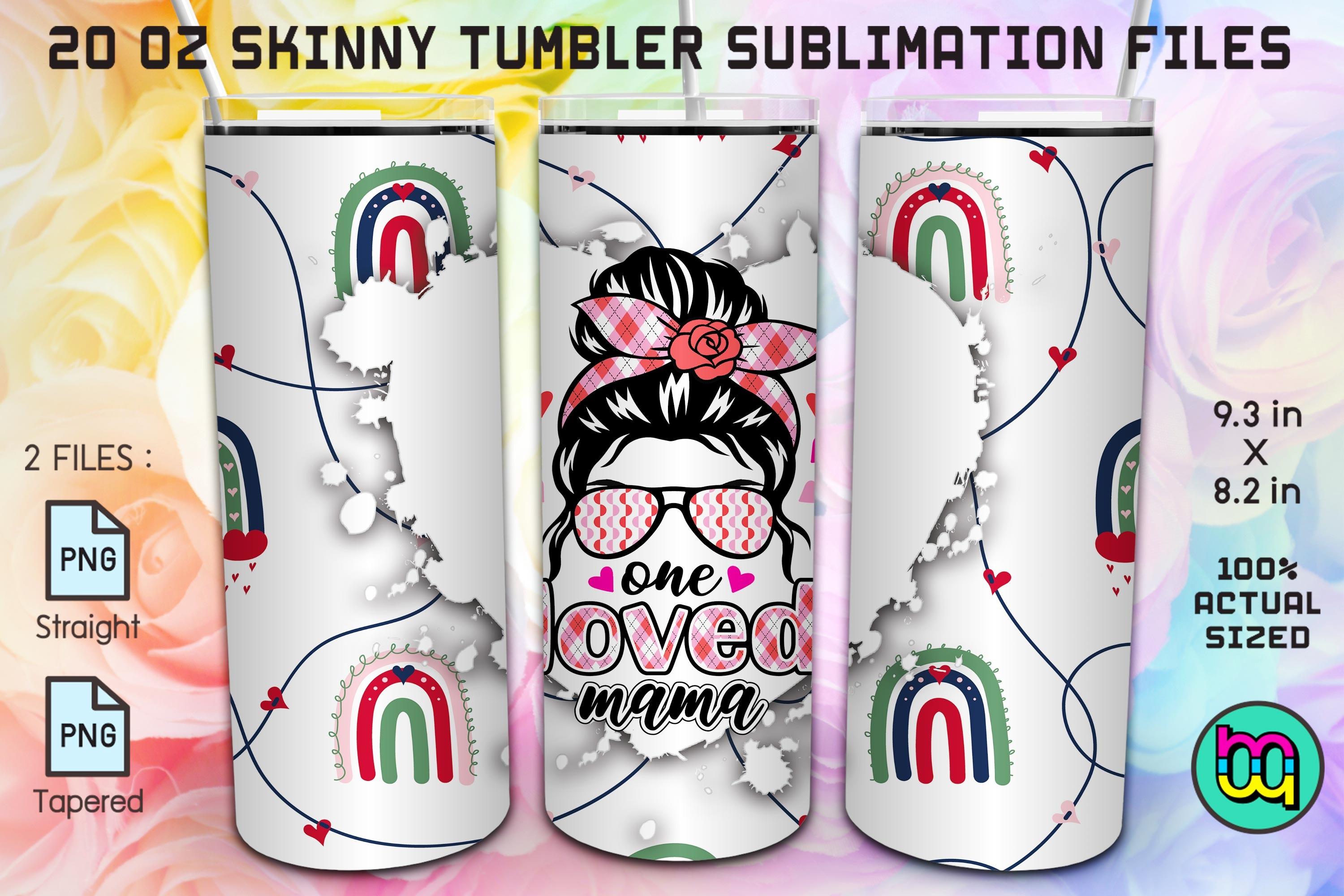 One Loved Mama Messy Bun Mom Life 20oz