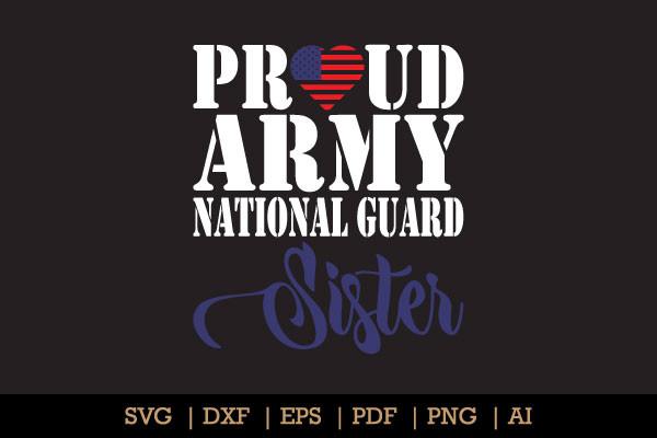 Proud Army National Guard Sister