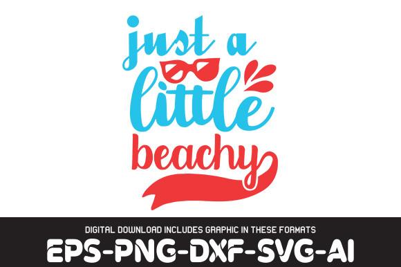 BEACH   Svg Design,   Just a Little Beac