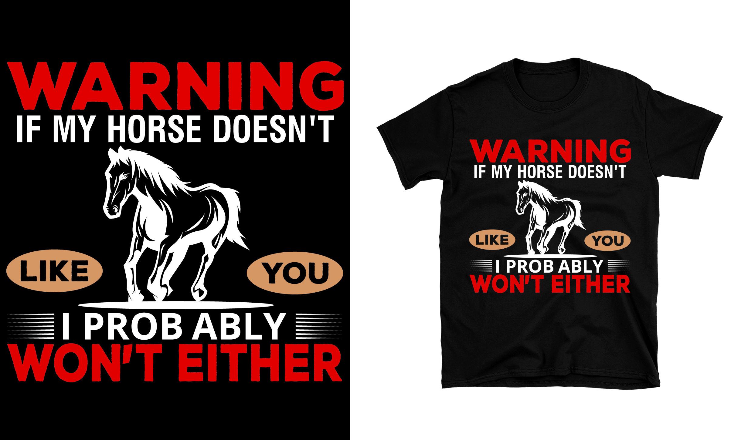 Warning if My Horse Doesn't Like You