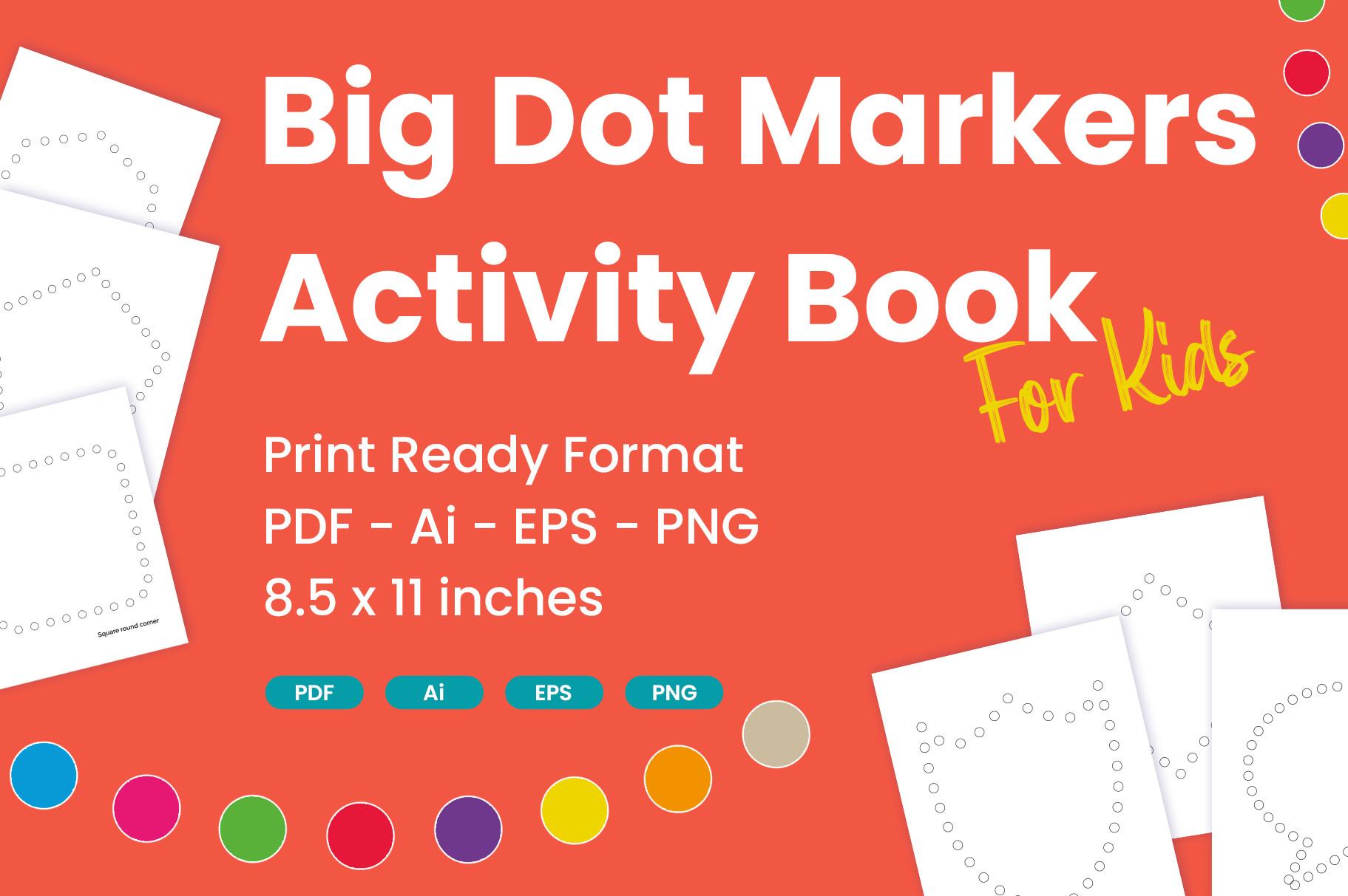 Dot Markers Activity Book for Kids