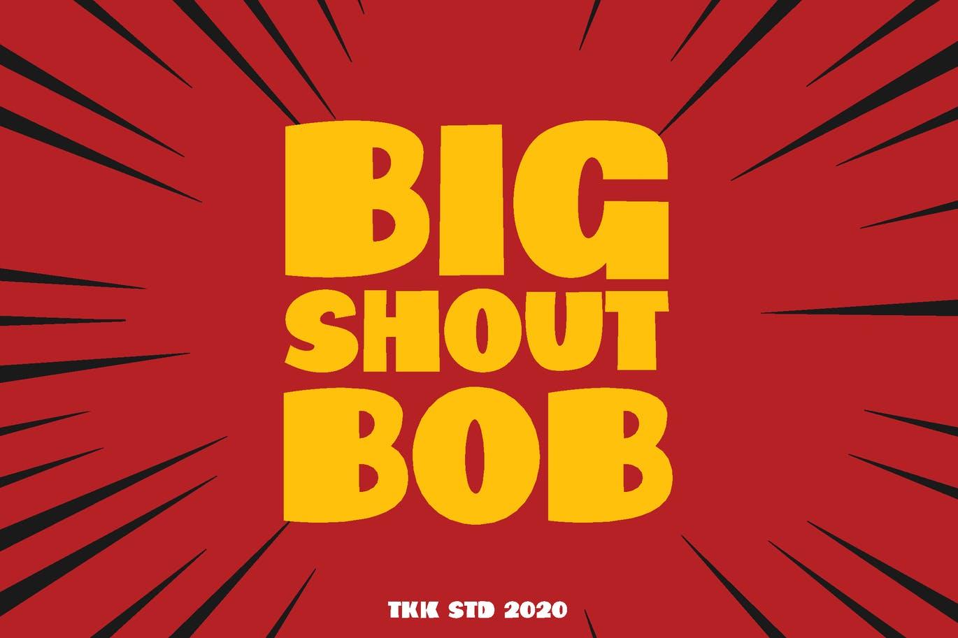 Big Shout Bob Font