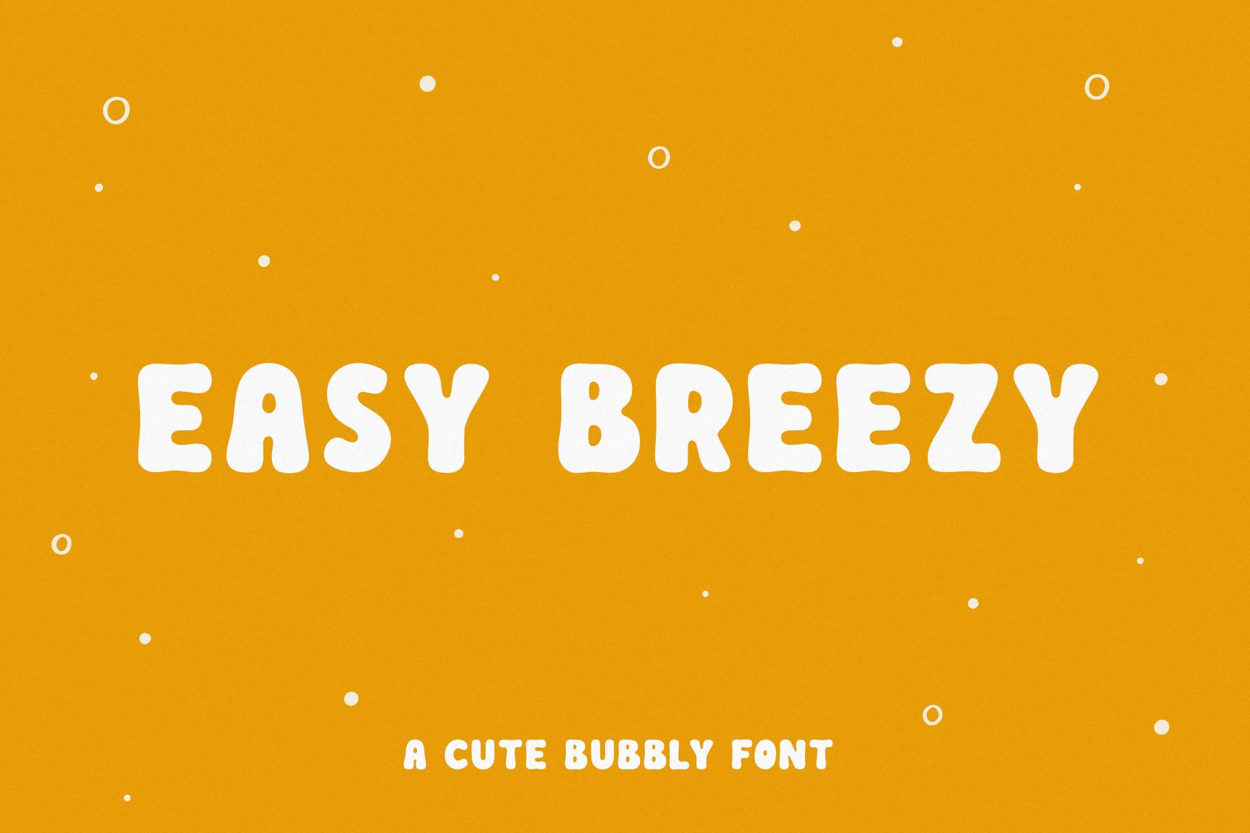 Easy Breezy Font