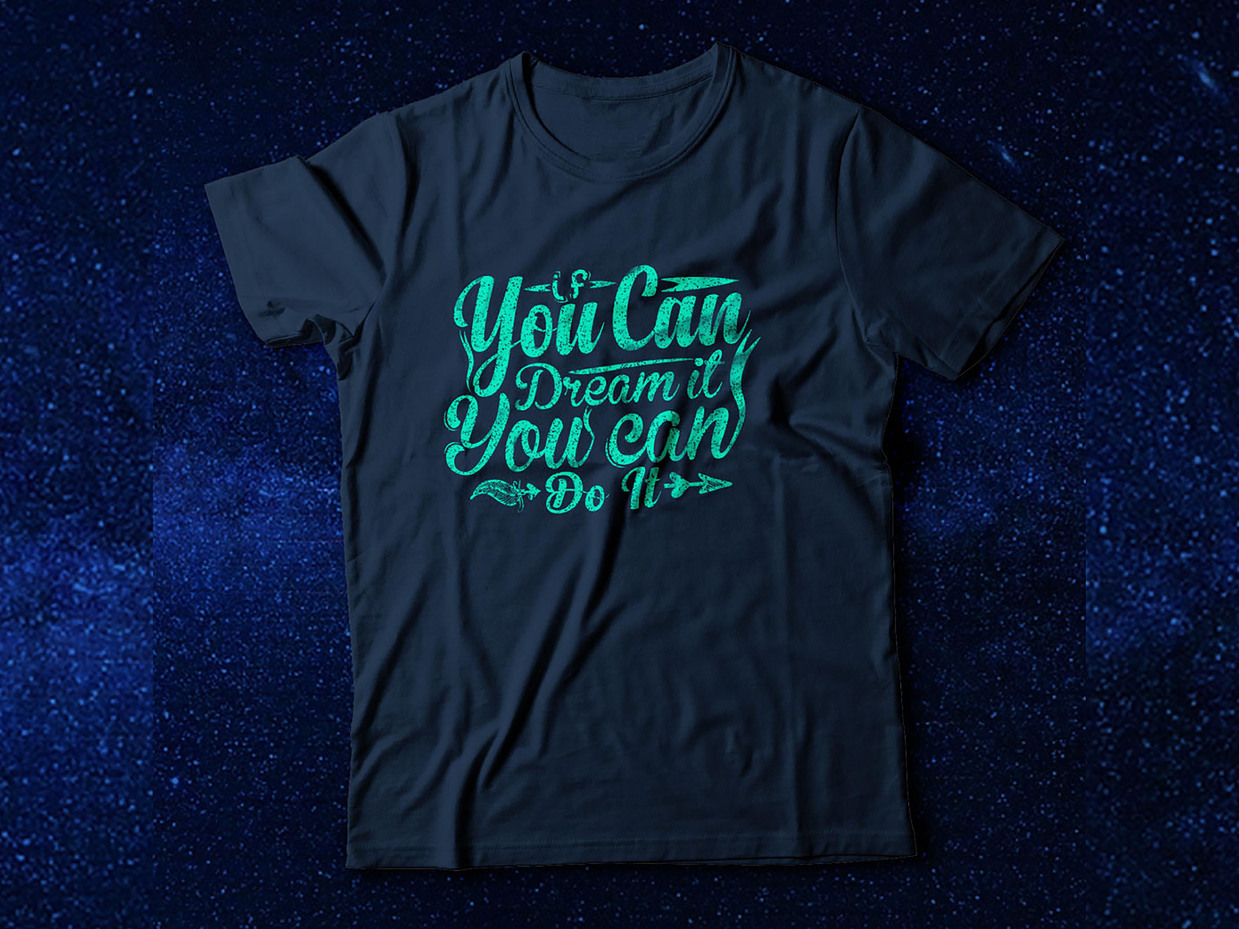If You Can Dream It You Can Do It