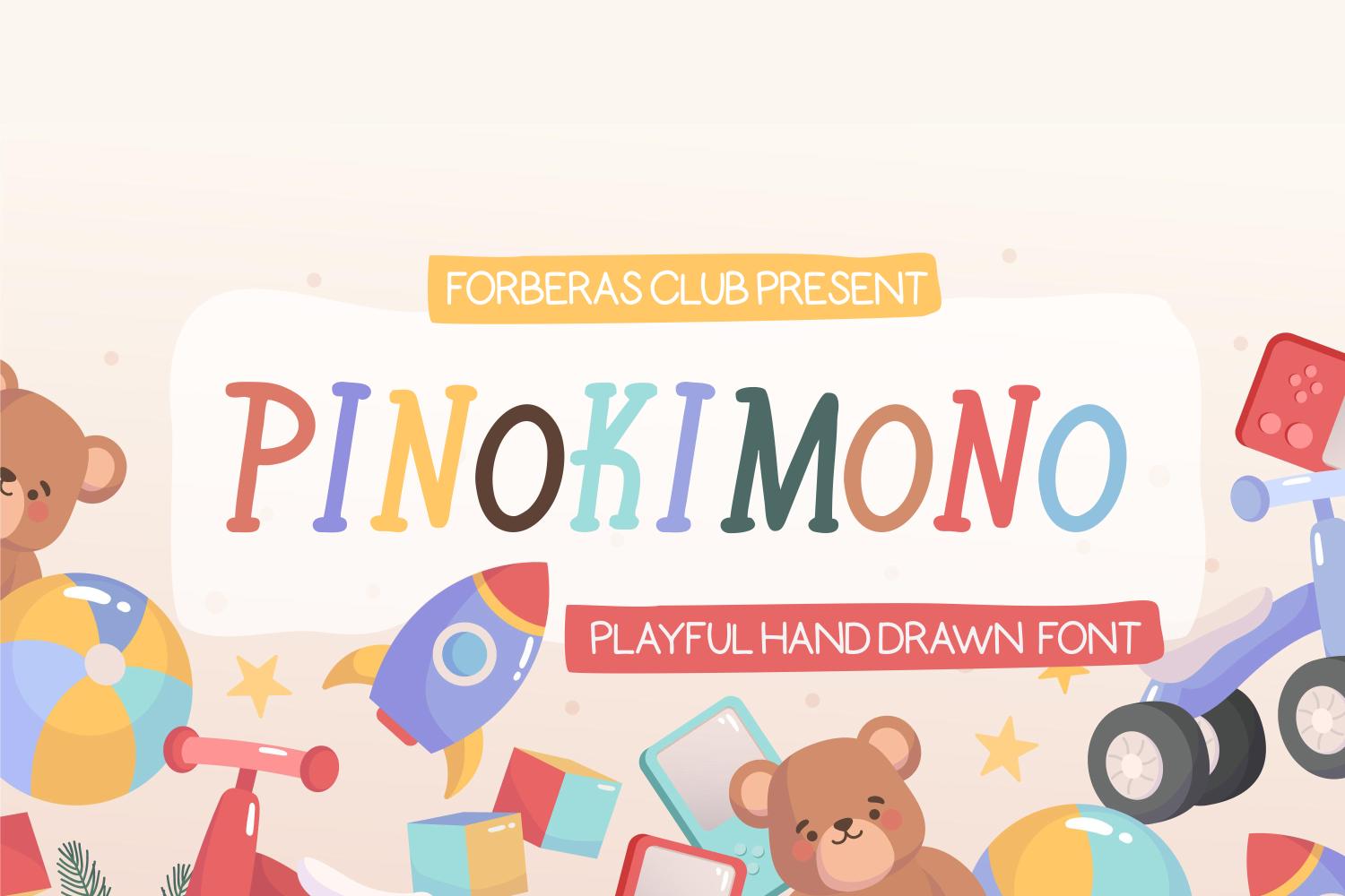 Pinokimono Font