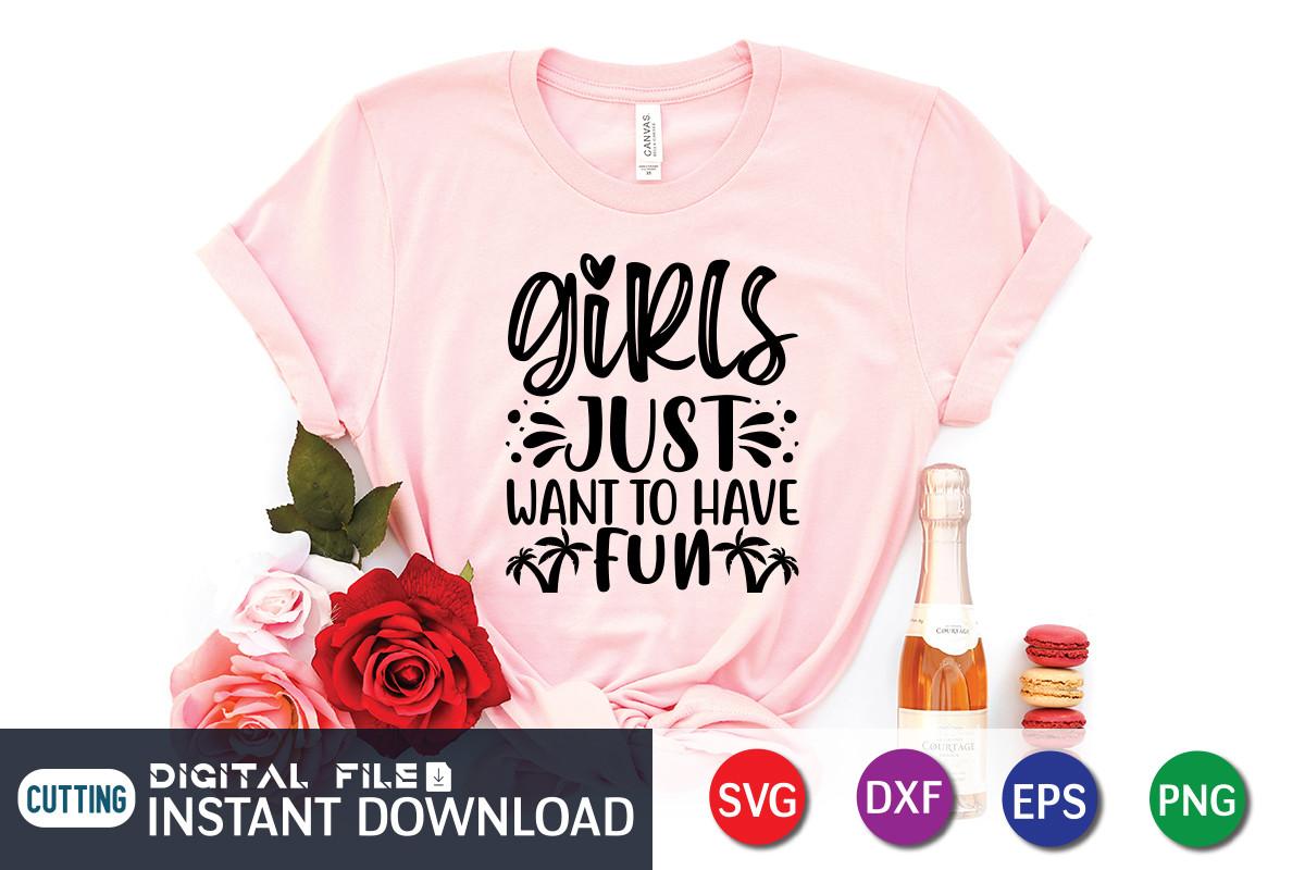 Girls Just Want to Have Sun SVG