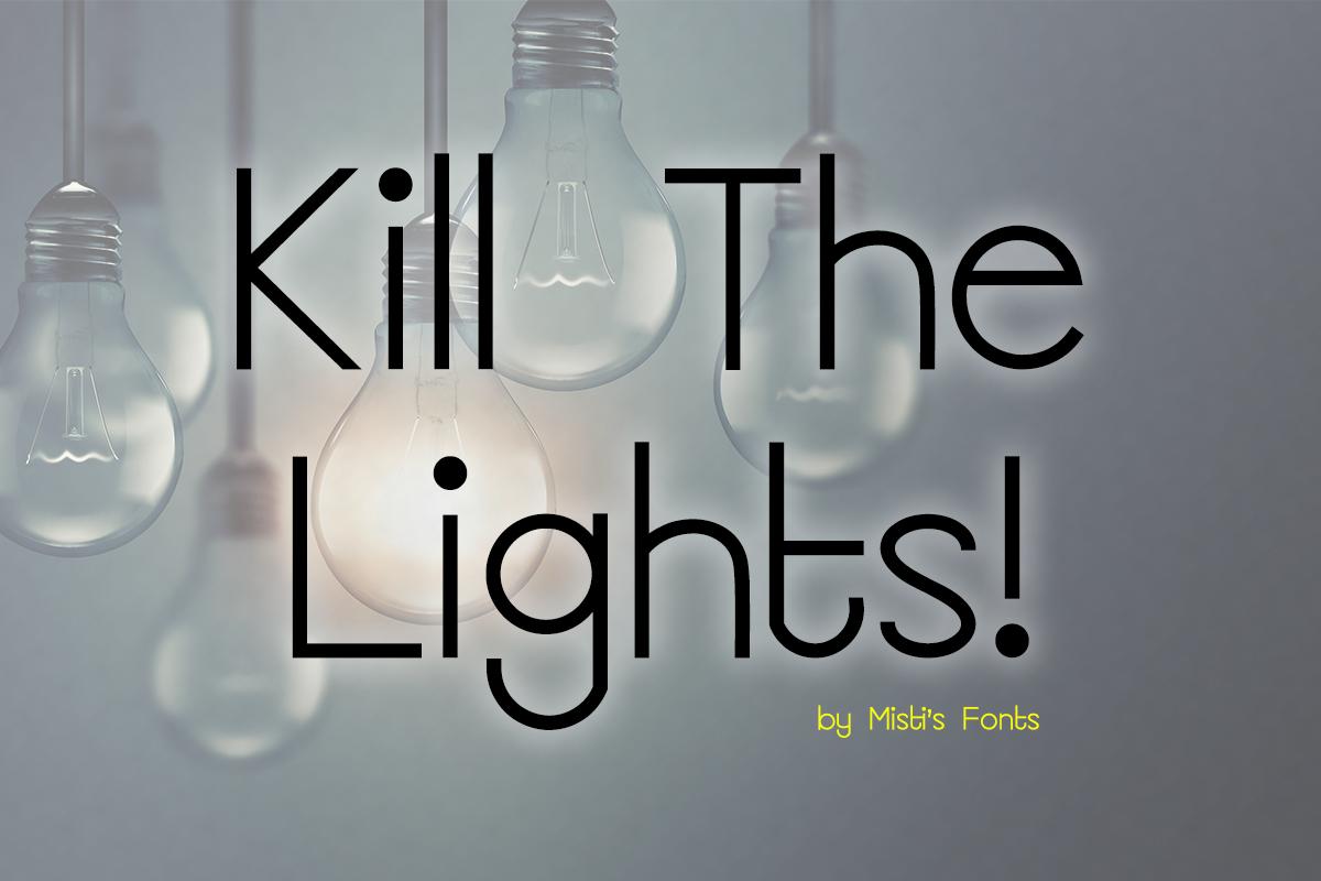 Kill the Lights Font