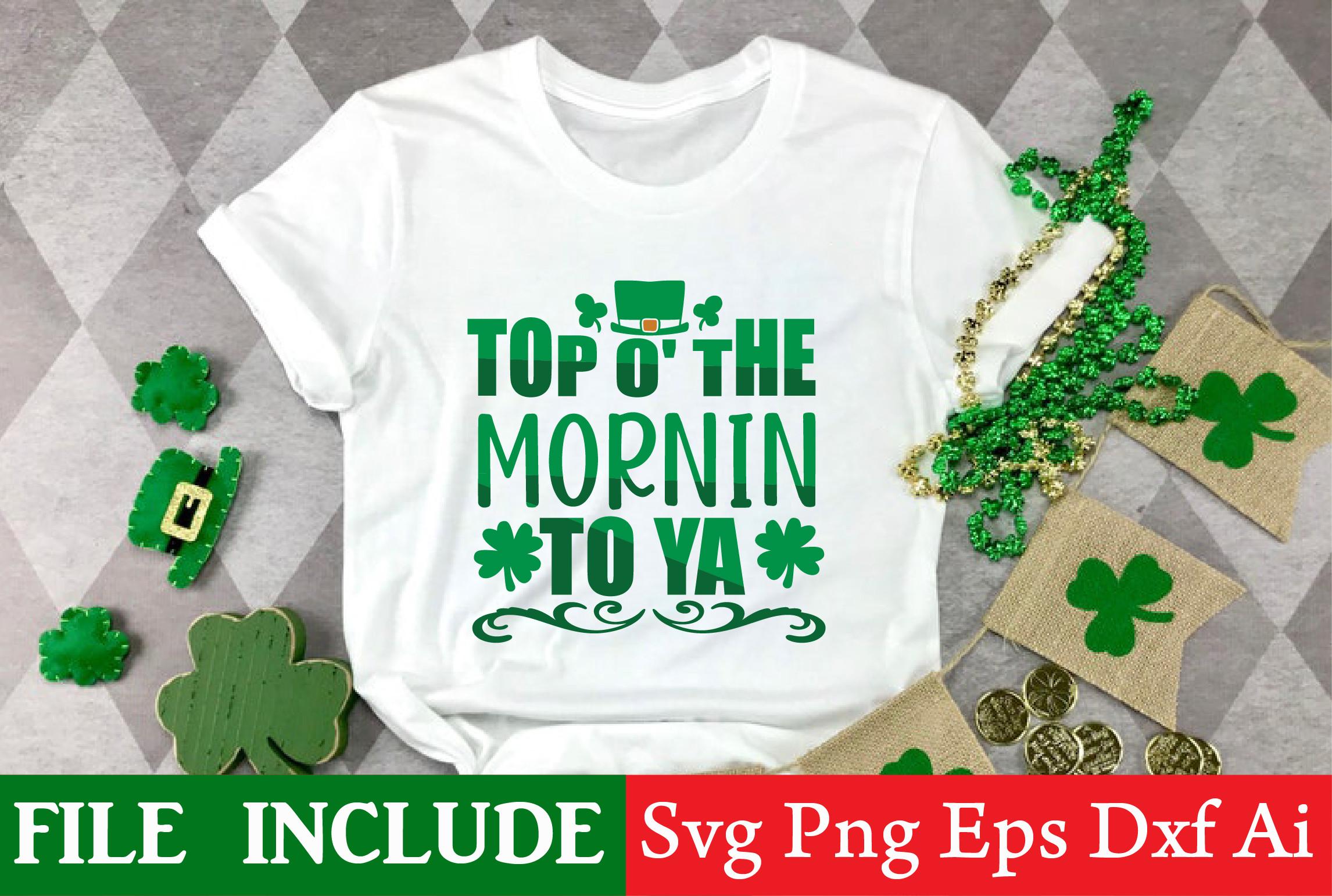 Top O' the Mornin to Ya