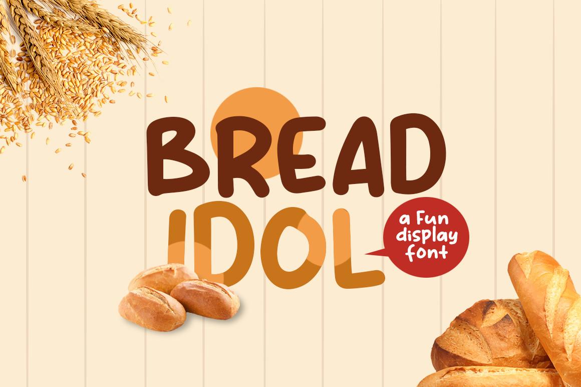 Bread Idol Font