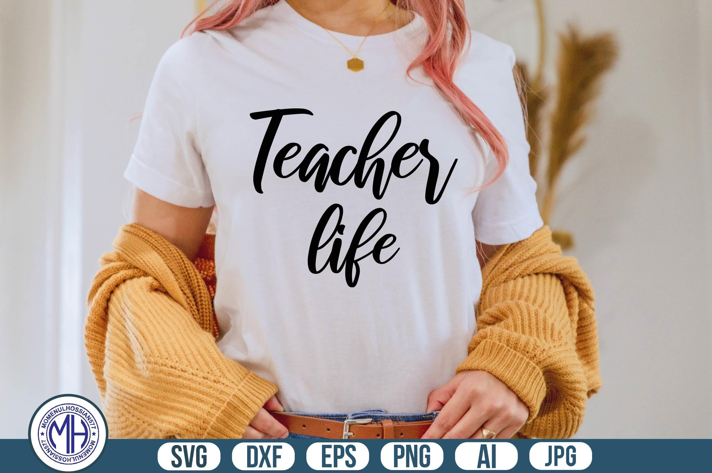 Teacher Life