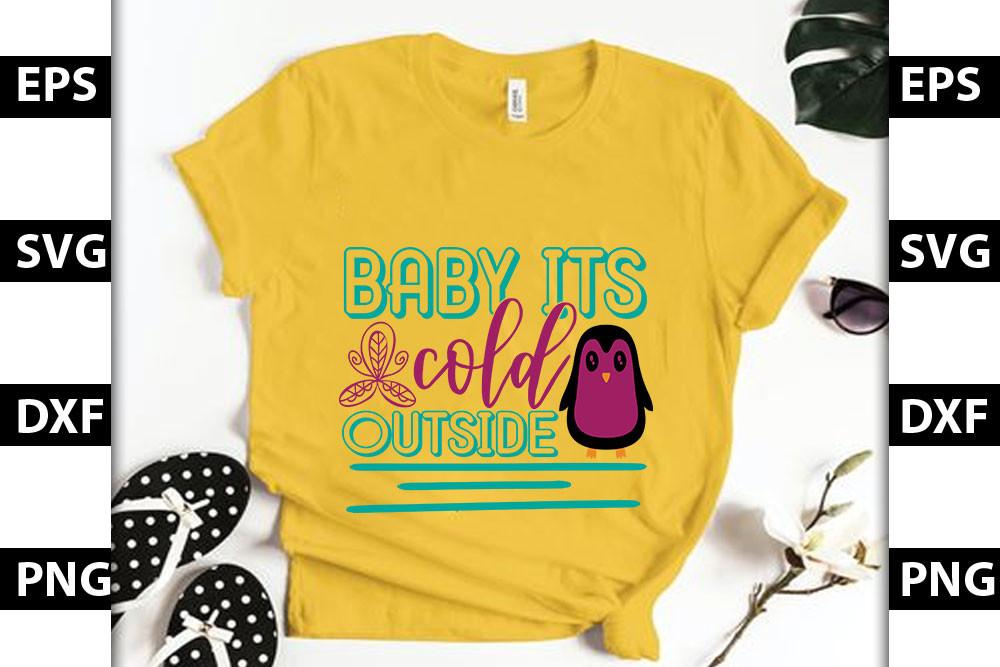 Christmas Svg Design, Baby Its Cold out