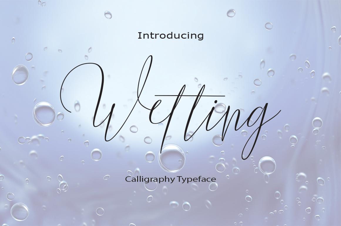 Wetting Font