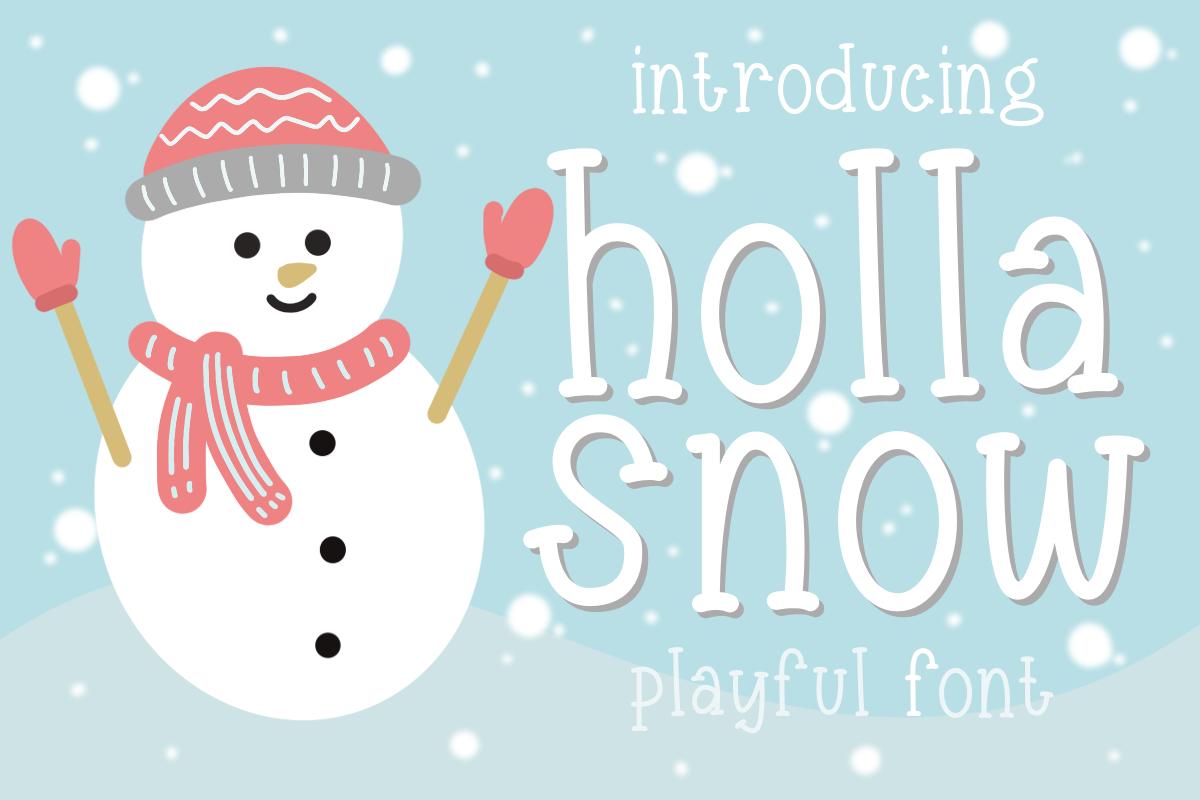 Holla Snow Font