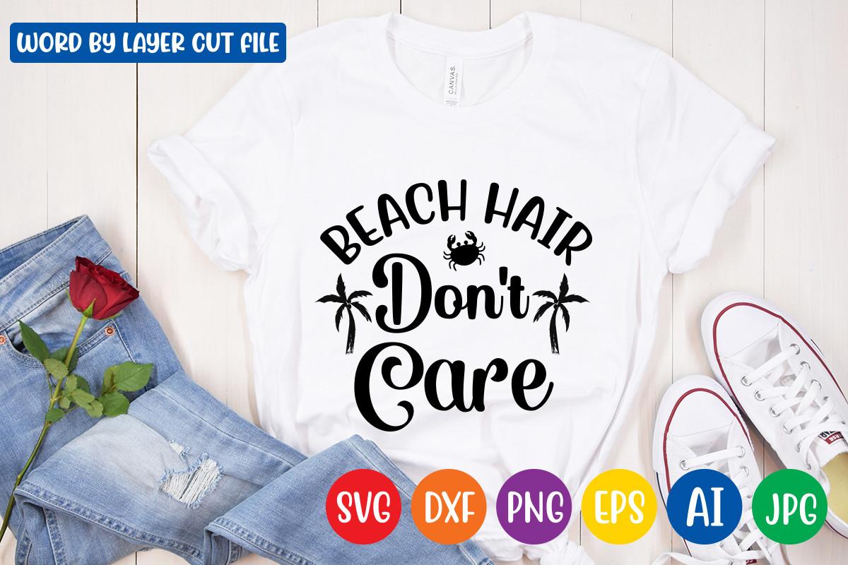 Beach Hair Dont Care Svg