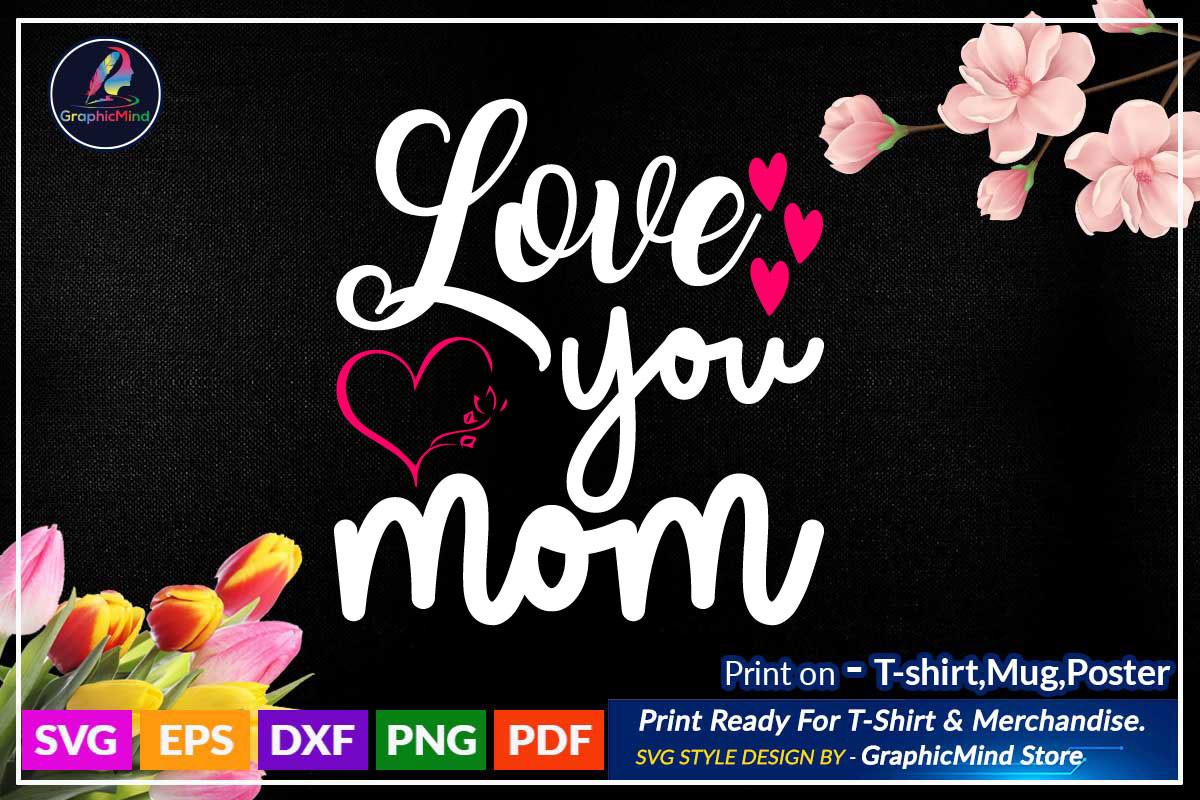 Mom Svg T Shirt Design