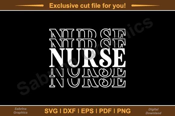 Funny Nurse Svg Cutting File