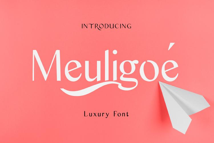 Meuligoe Font