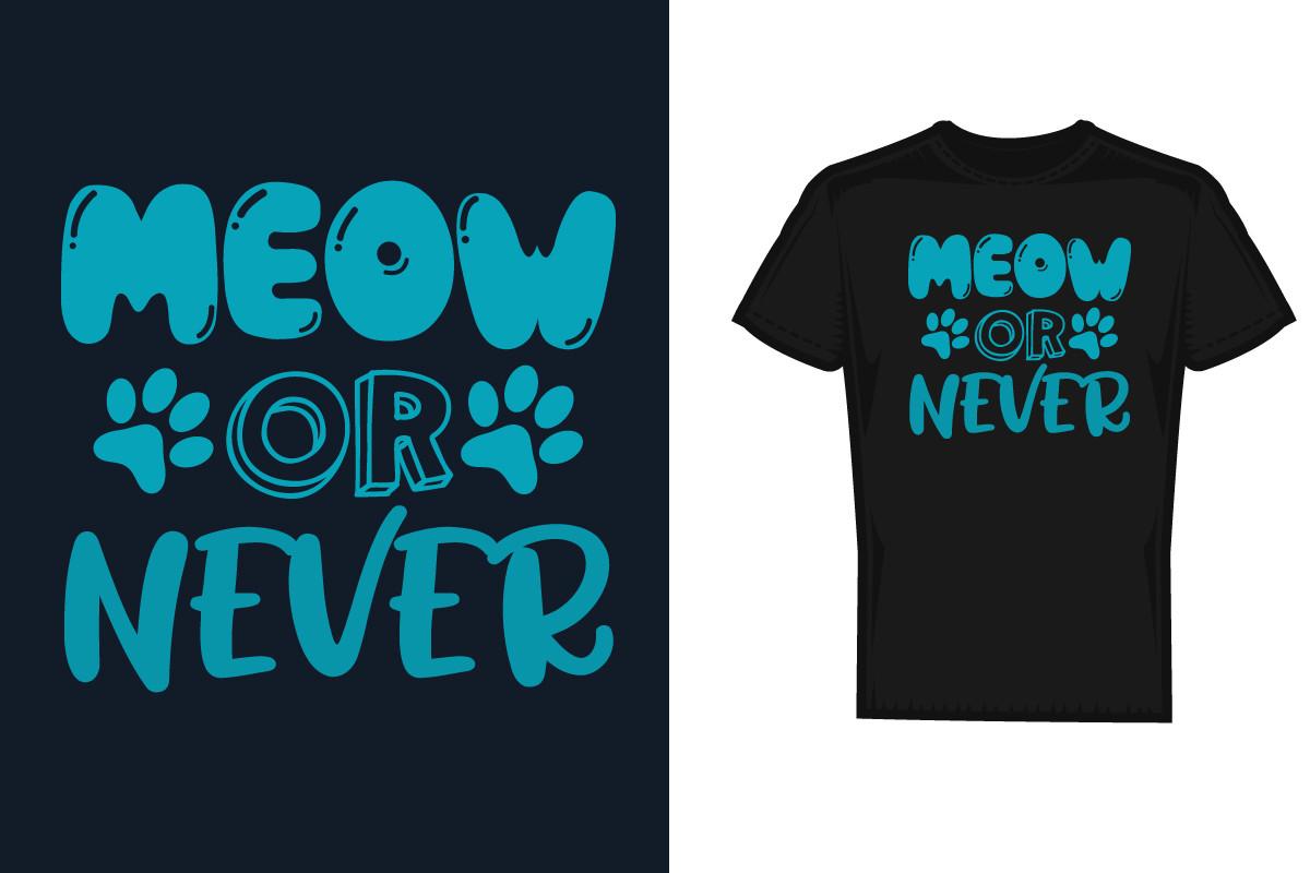 Meow or Never