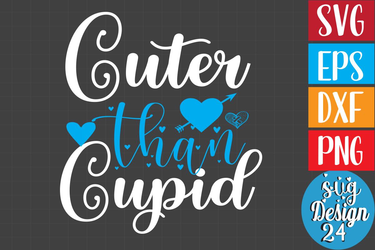 Cuter Than Cupid