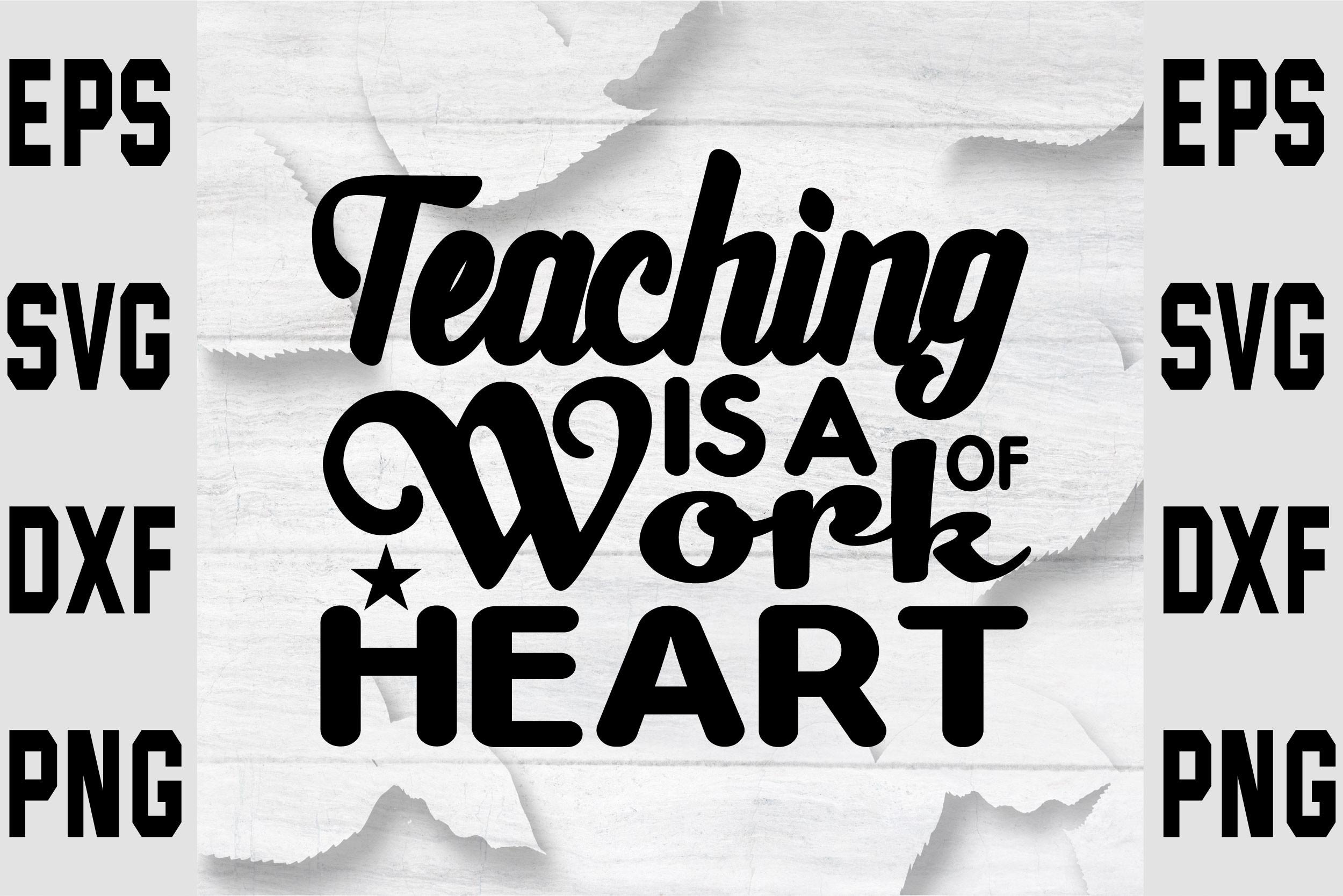 Teaching is a Work of Heart