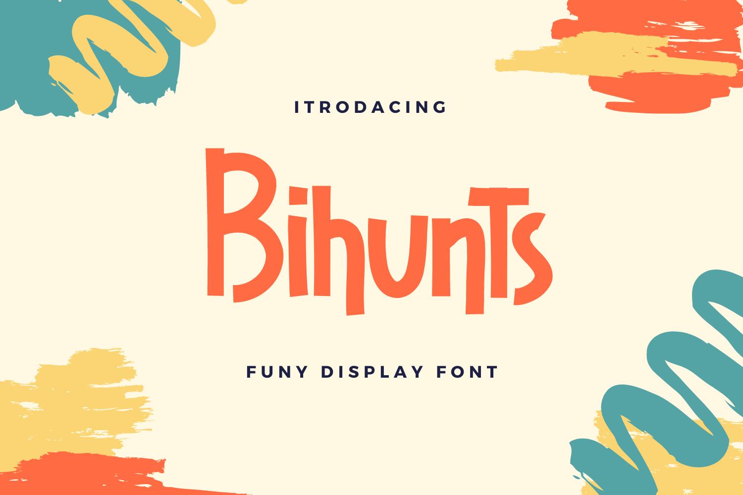 Bihunts Font