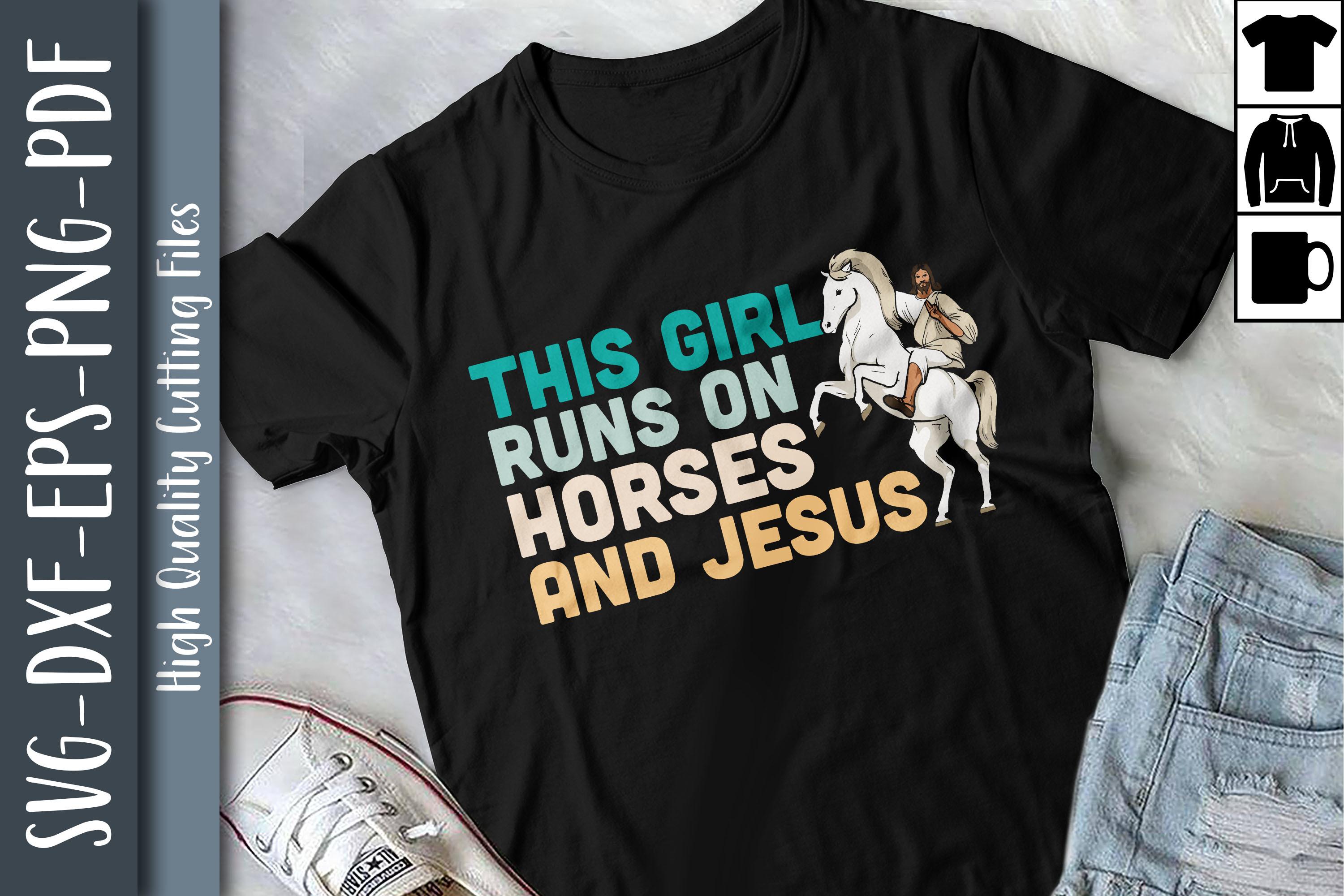 This Girl Runs on Horses & Jesus