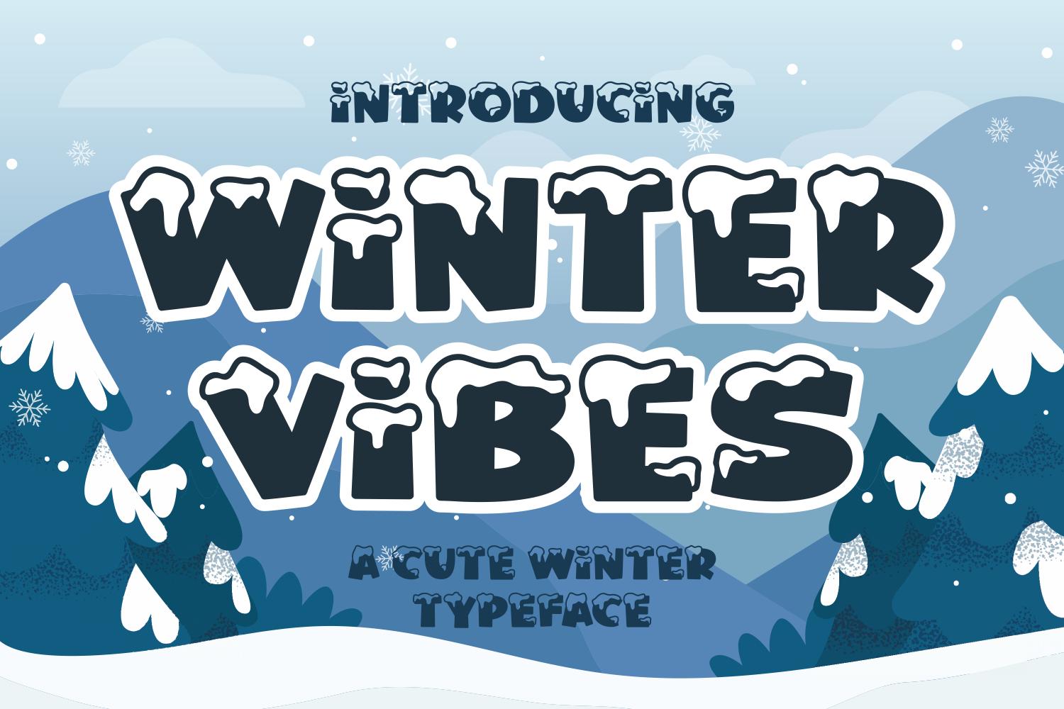Winter Vibes Font