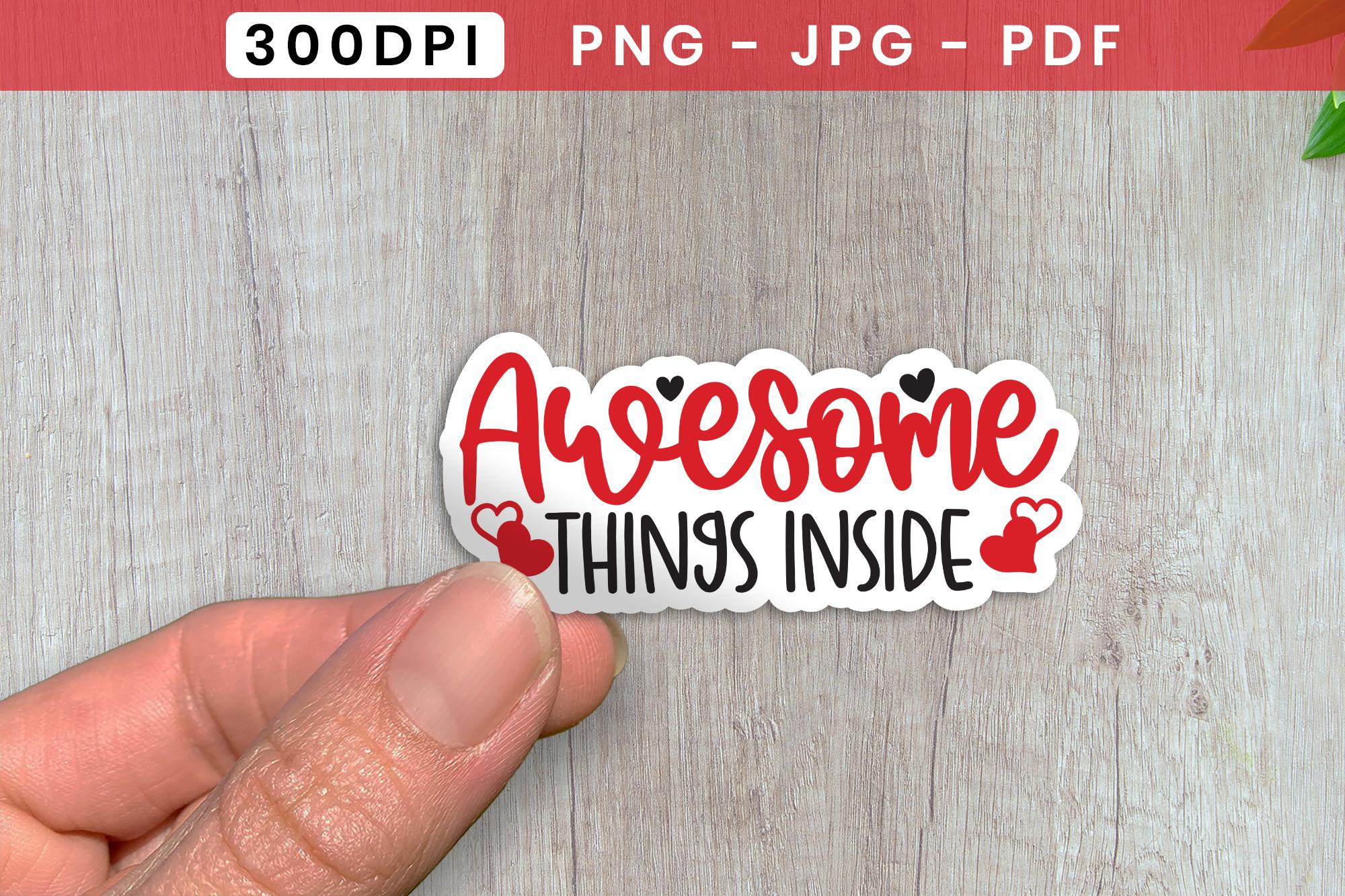 Awesome Things Inside PNG, Valentine PNG