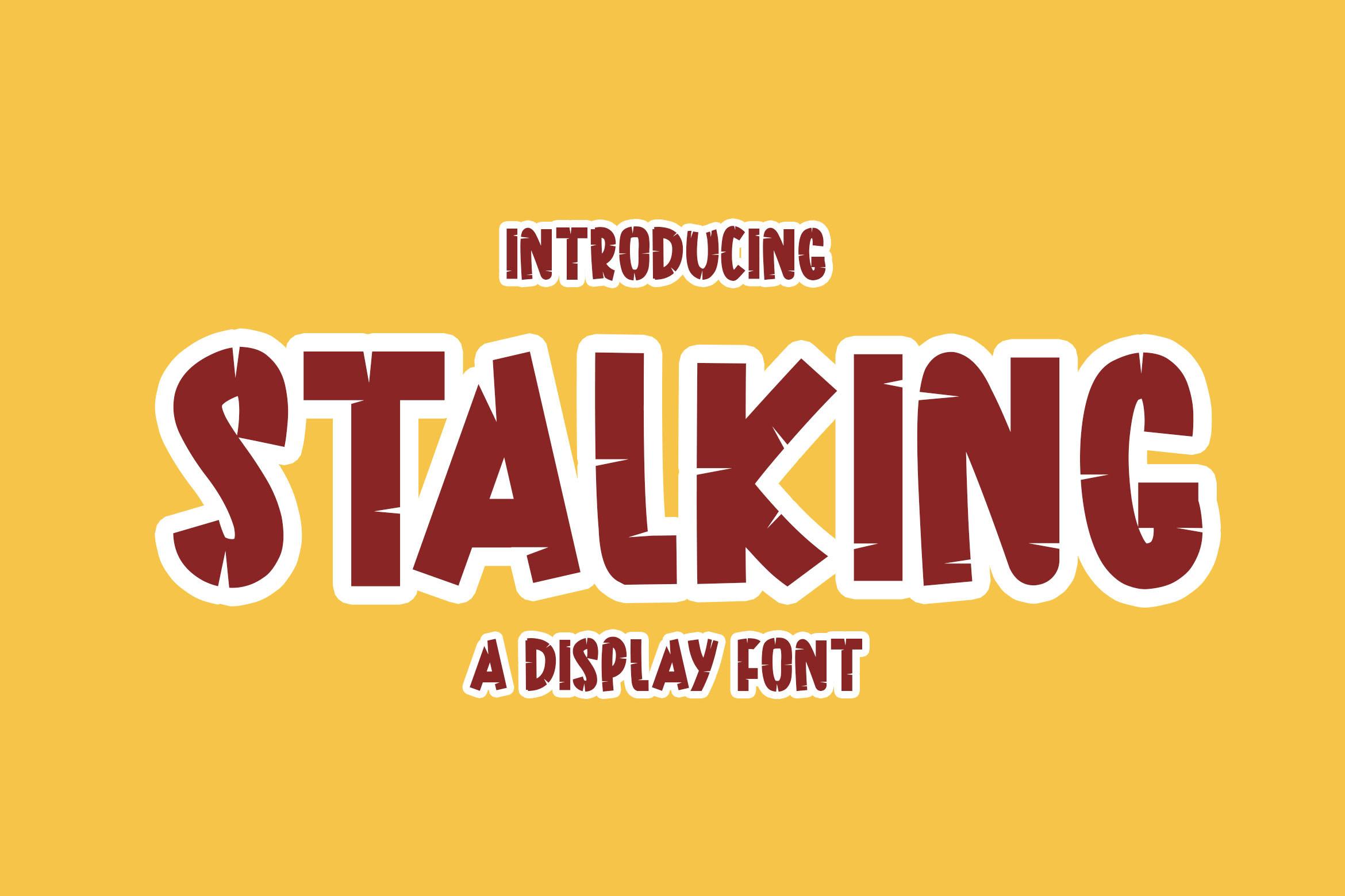 Stalking Font