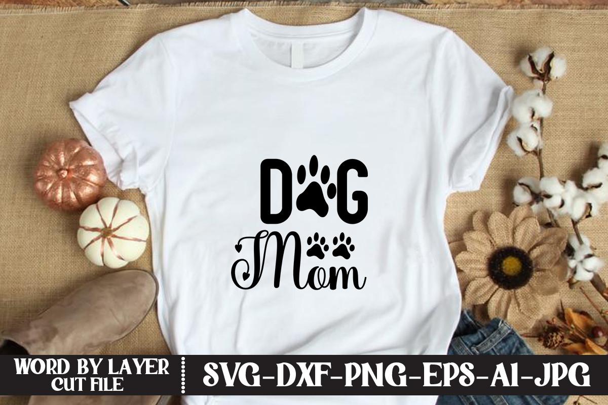 Dog Mom
