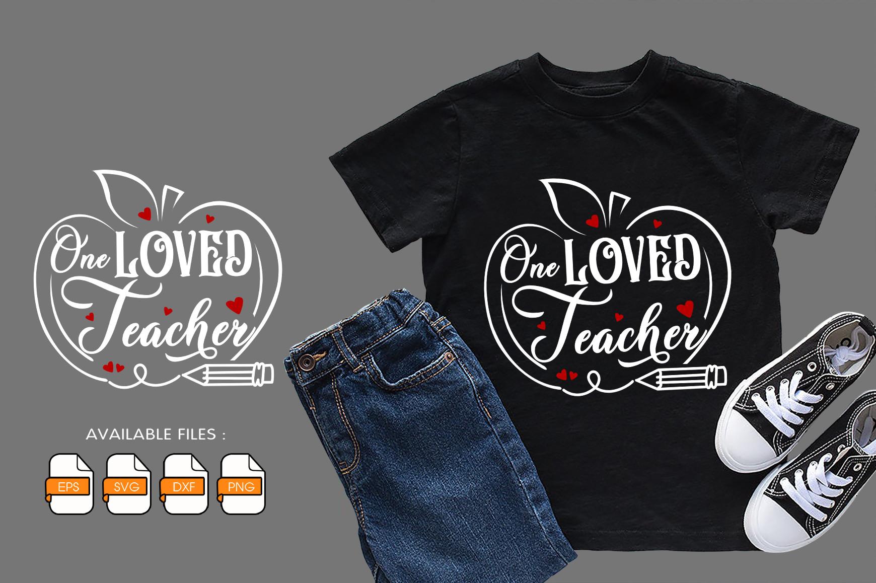 One Loved Teacher