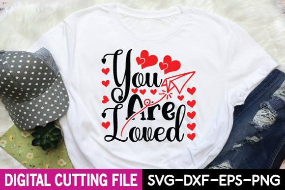 You Are Loved Svg