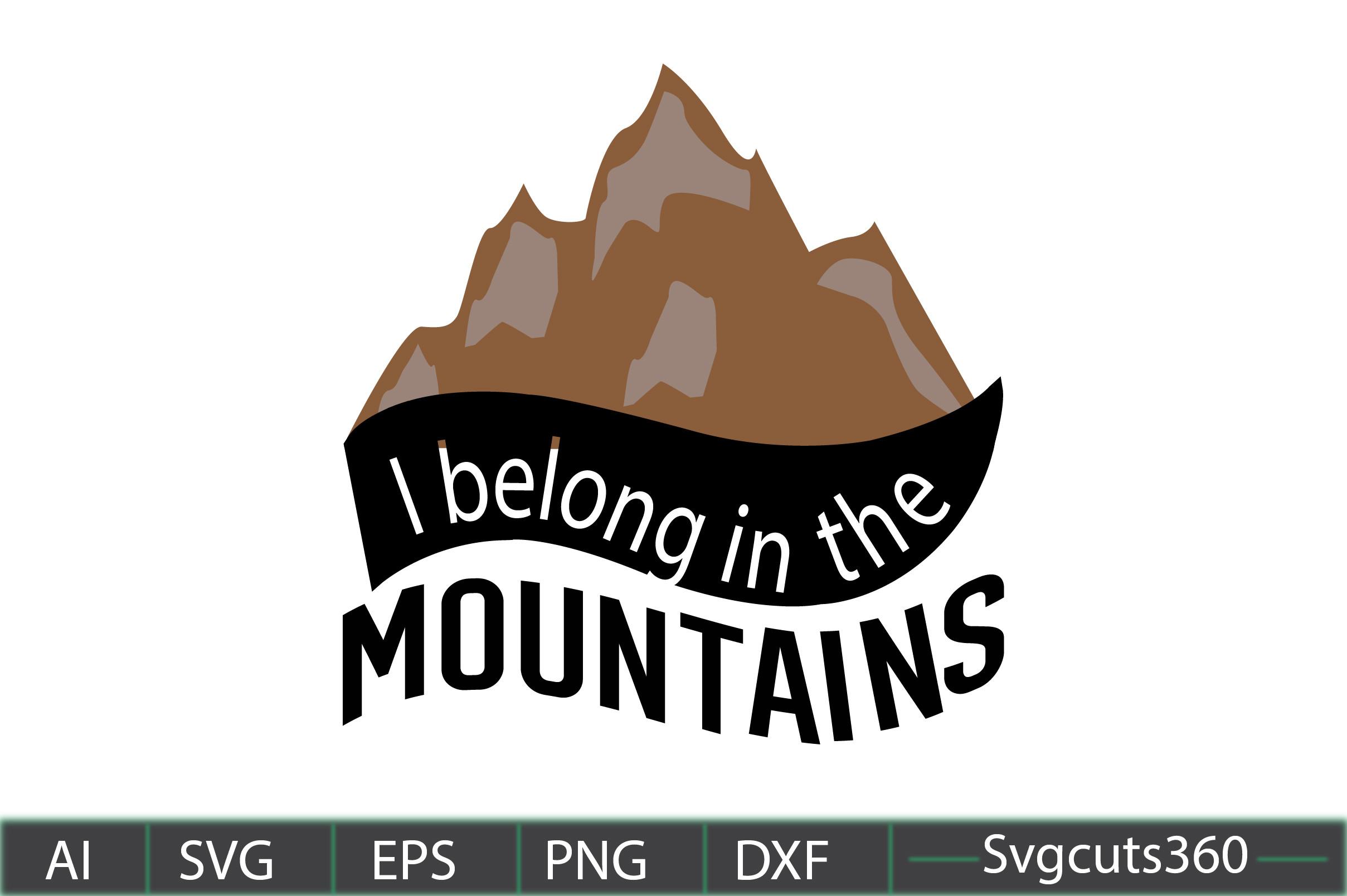 I Belong in the Mountains