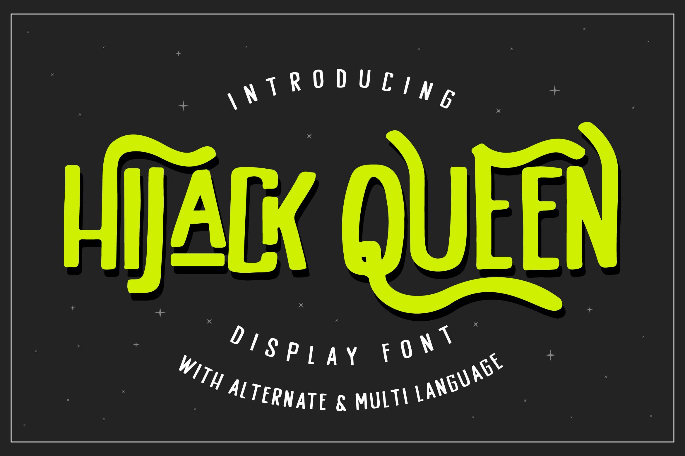 Hijack Queen Font