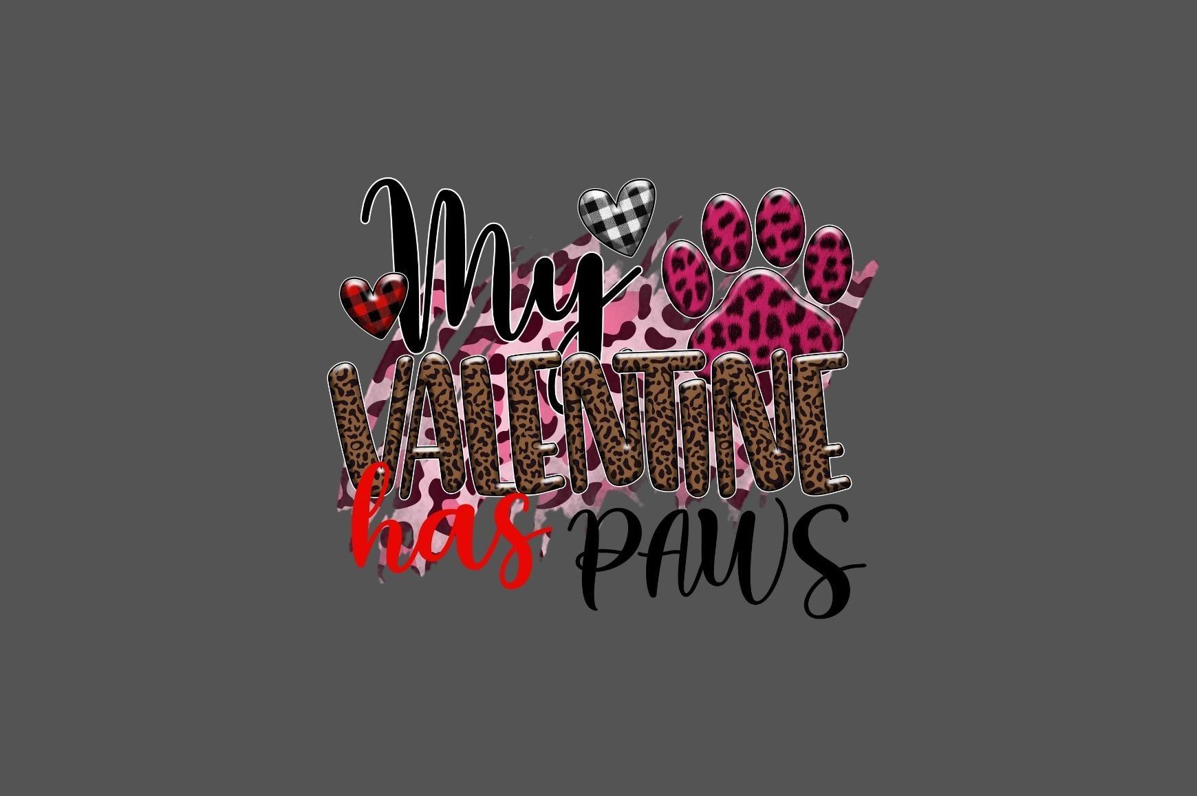 My-Valentine-has-paws-sublimation