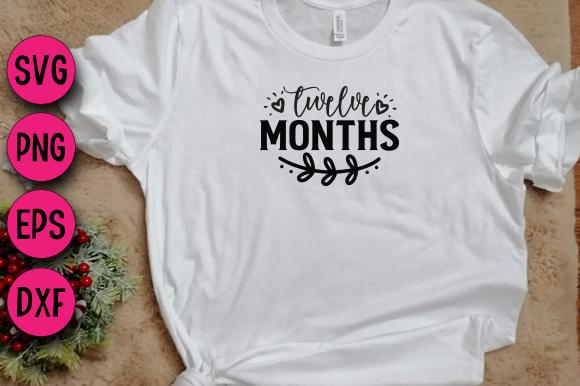 Twelve Months