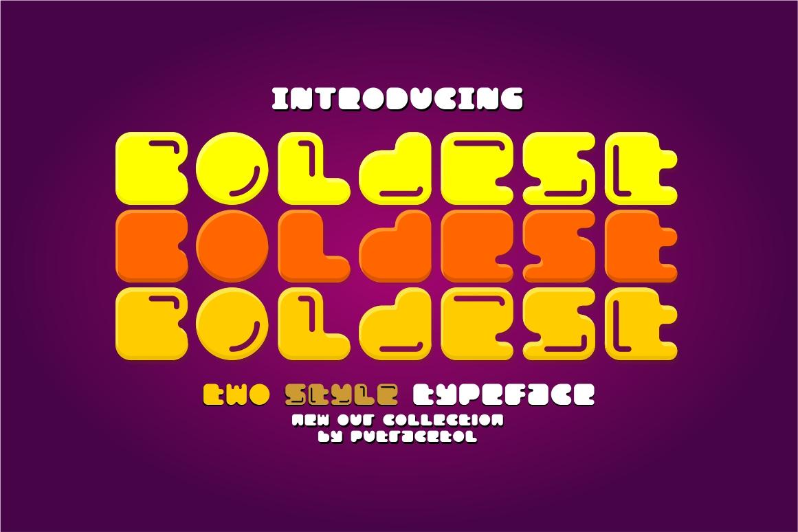Boldest Font