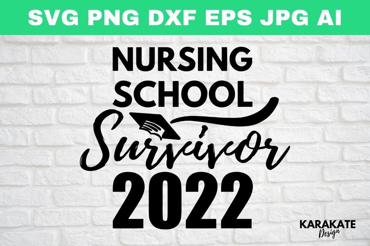 Nursing School Survivor 2022